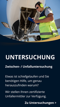 Sicherheitsuntersuchungen, Zwischenfalluntersuchung, Safety Untersuchung